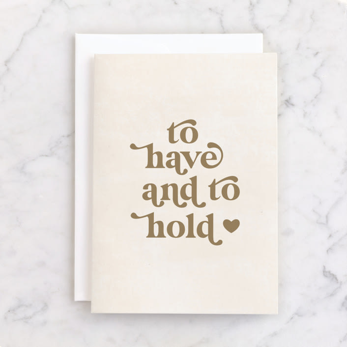 "To Have and To Hold" - Single Greeting Cards in Cream by Jennifer A. Smith - Front