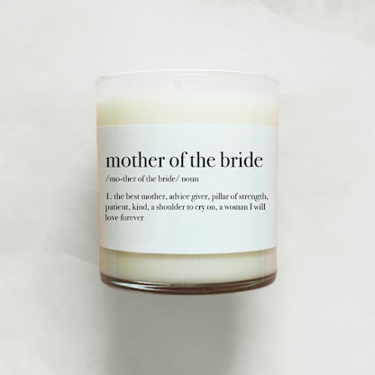 Mother of the Bride Definition Soy Candle | 10.5oz Candle