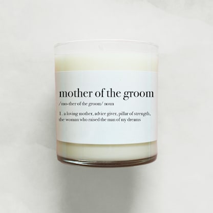Mother of the Groom Definition Soy Candle | 10.5oz Candle