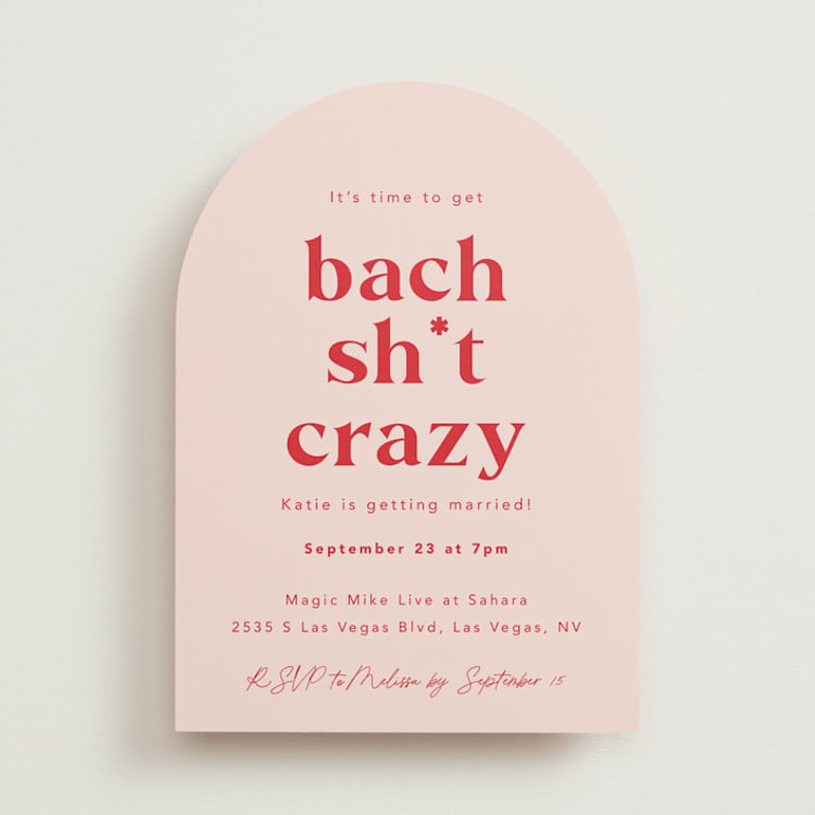 "Bach Sh*t Crazy" - Bachelorette Party Invitations in Rose by Hudson meet Rose - Front