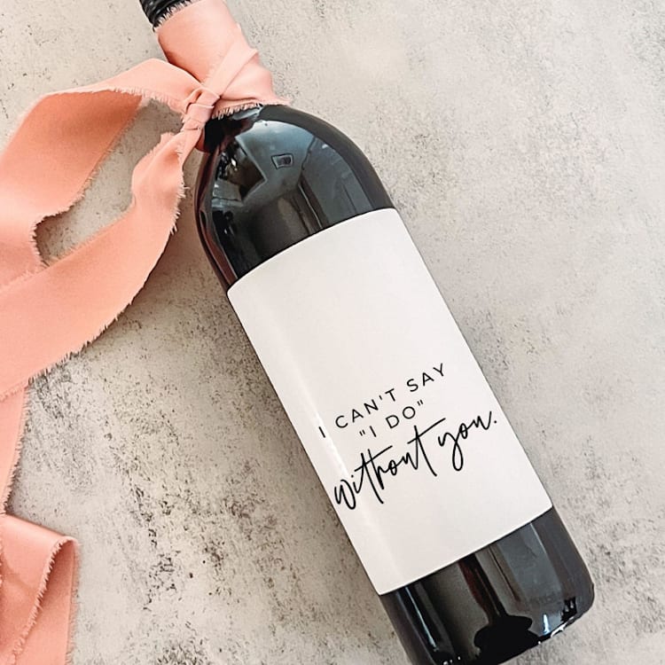 "Bridesmaid Gift Wine Label | I Can't Say I Do without You!" - Bottle Labels in white by The Pretty Little Mess