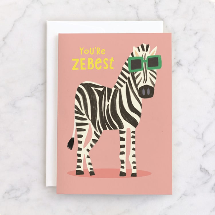 "You’re Zebest" - Single Greeting Cards in Guava by Creo Study - Front