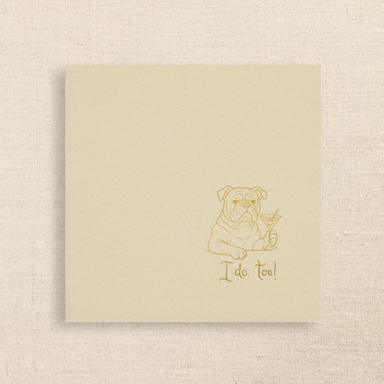 "“I Do, Too!” Bulldog Wedding Cocktail Napkins Champagne - Pack of 50" - Napkins in natural by Papel Custom Design