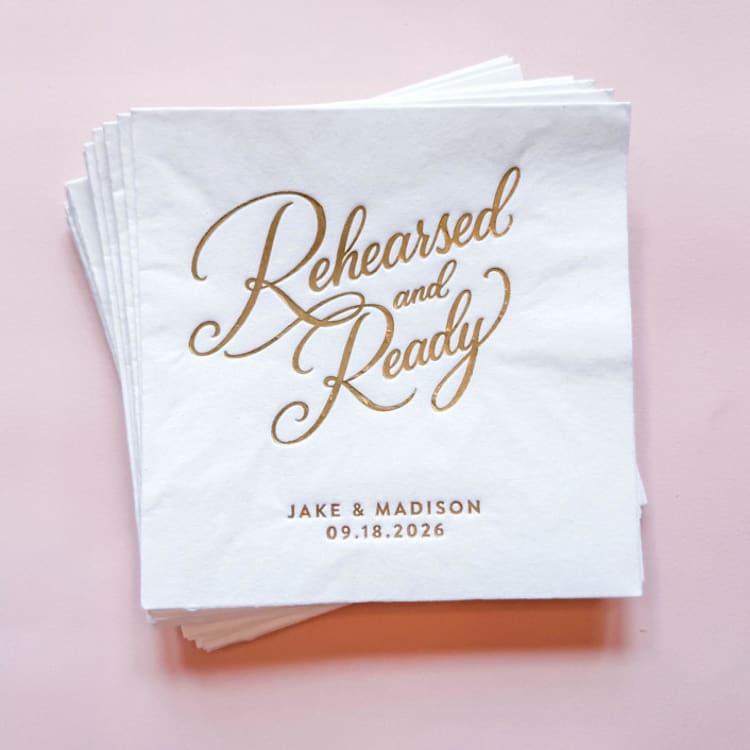 "Rehearsed And Ready Cocktail Napkin | Set of 50 | Custom Foil Napkin" - Napkins in multicolorassorted-colors by Alyssa Cook