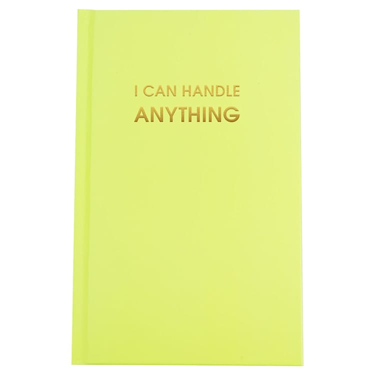 "I Can Handle Anything - Bright Yellow Hardcover Journal" - Notebook in yellow by Chez Gagné