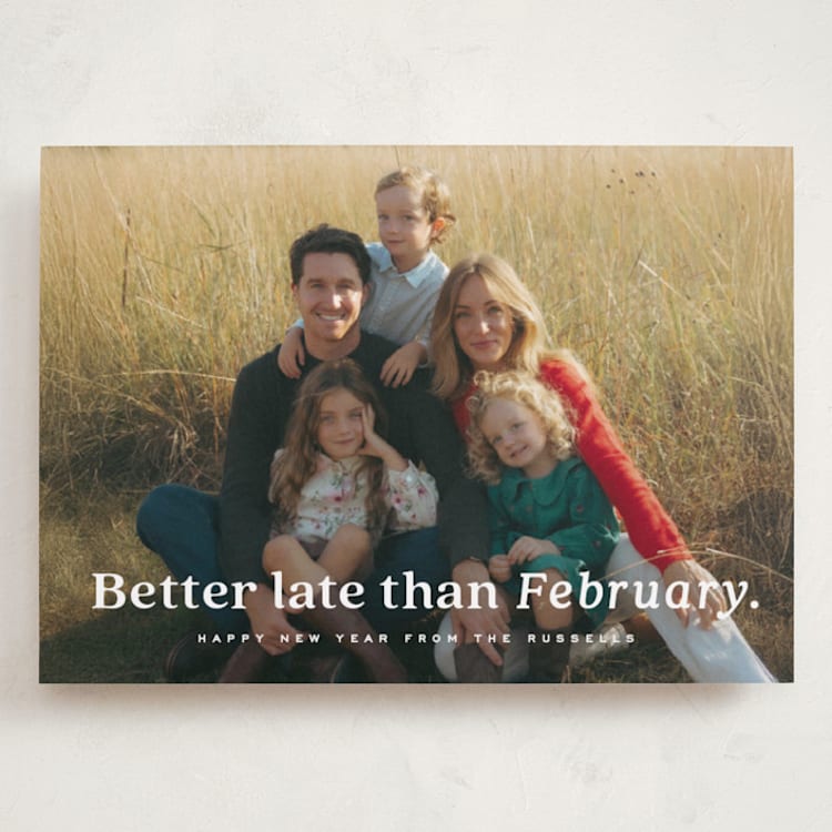 "Better Late Than February" - Holiday Cards in Snow by Erica Krystek - Front