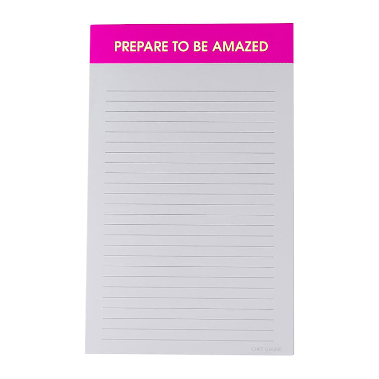 "Prepare to Be Amazed - Lined Notepad" - Notepad in pink by Chez Gagné