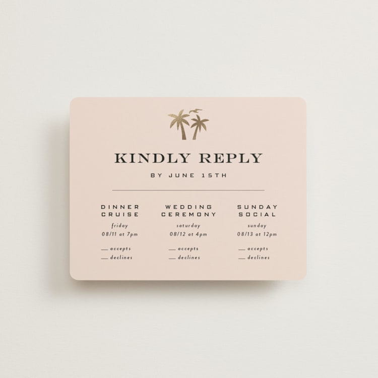 "tropical getaway" - Foil-Pressed Multi-Event RSVP Cards in Blush by Laura Hamm - Front