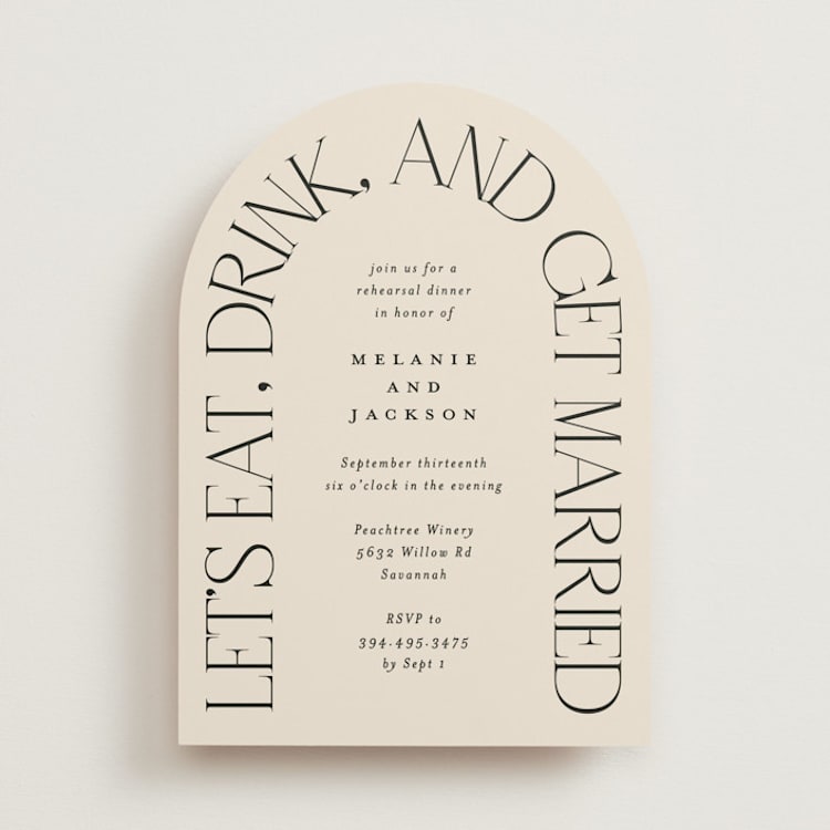 "Eat Drink Get Married" - Rehearsal Dinner Invitations in Ivory by Amy Payne - Front