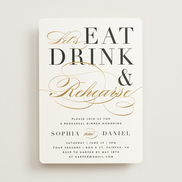 "eat drink and rehearse" - Rehearsal Dinner Invitations in Classic by Qing Ji - Front