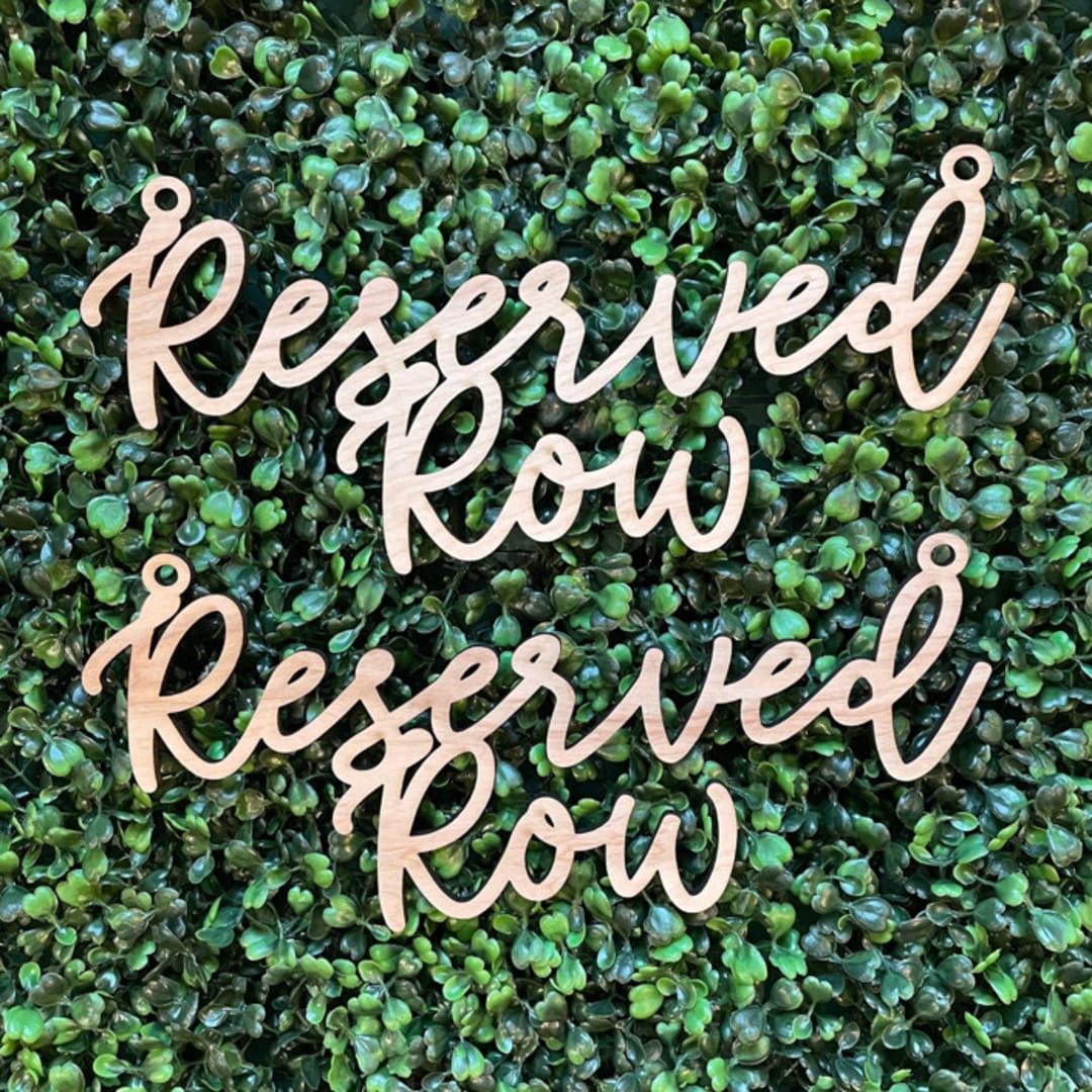 "Reserved Row ii - SET of Two Signs | Birch Wood" - Aisle and Chair Decor in natural by The Crazy Bunny Lady