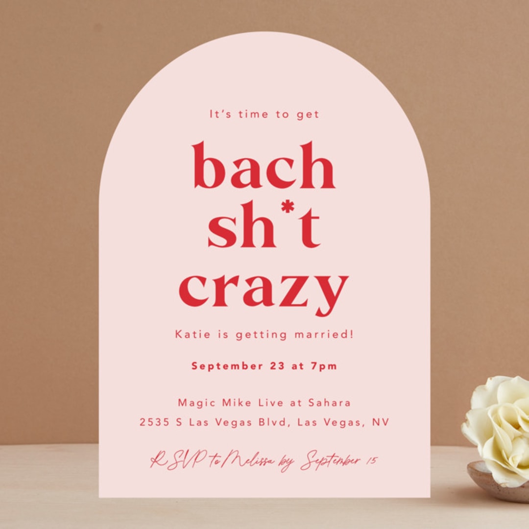 "Bach Sh*t Crazy" - Bachelorette Party Invitations in Rose by Hudson meet Rose - Front