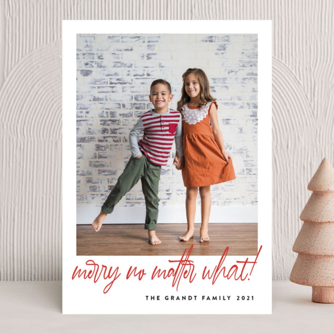 "No Matter What" - Holiday Cards in Crimson by J. Dario Design Co. - Front