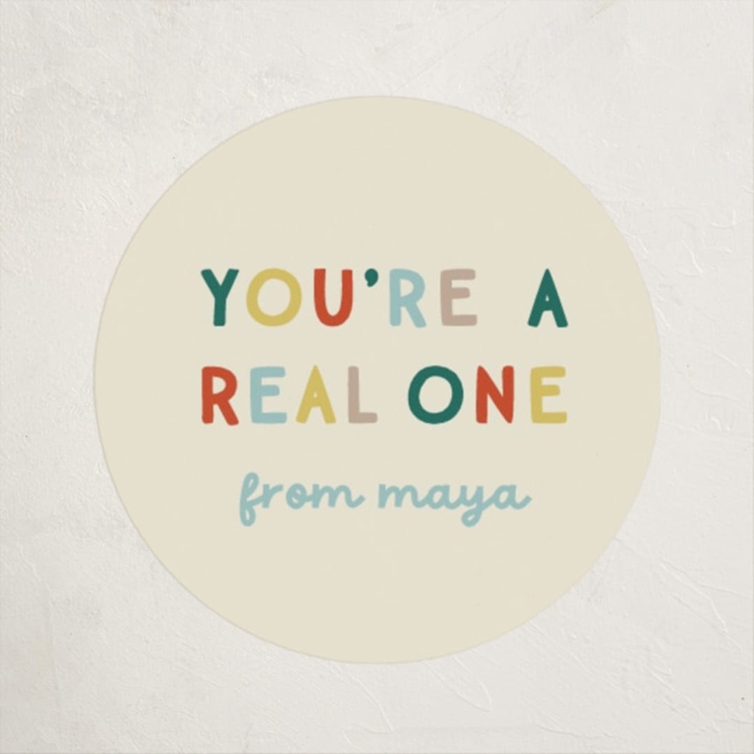 "real one" - Custom Stickers in Sky by Ellen Schlegelmilch - Front