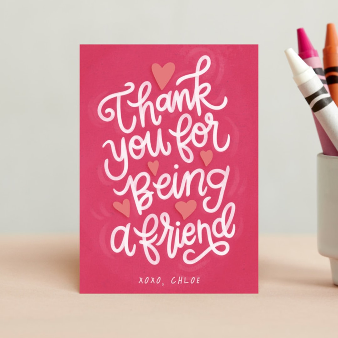 Thank you for being a friend