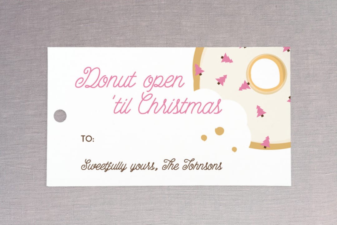 "Donut Open 'Til Christmas" - Gift Tags in Strawberry Chocolate by Pauline Pellicer - Front