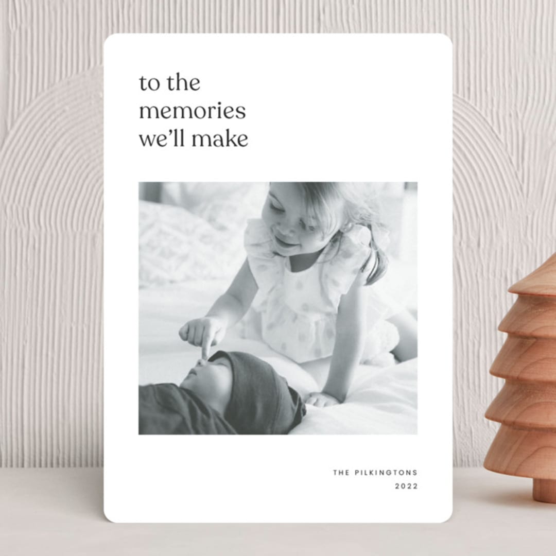 To the memories we'll make
