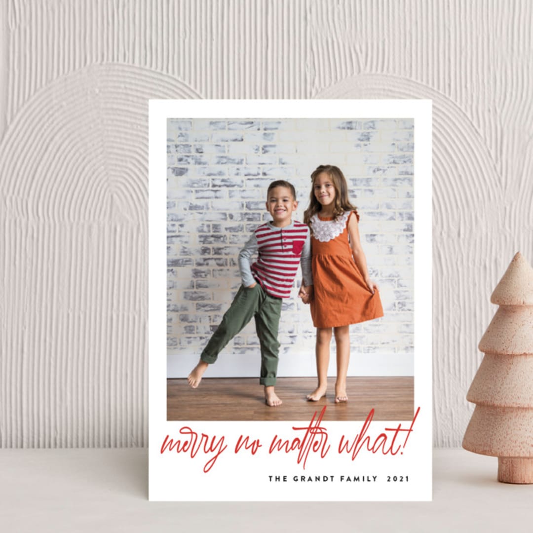 "No Matter What" - Holiday Cards in Crimson by J. Dario Design Co. - Front