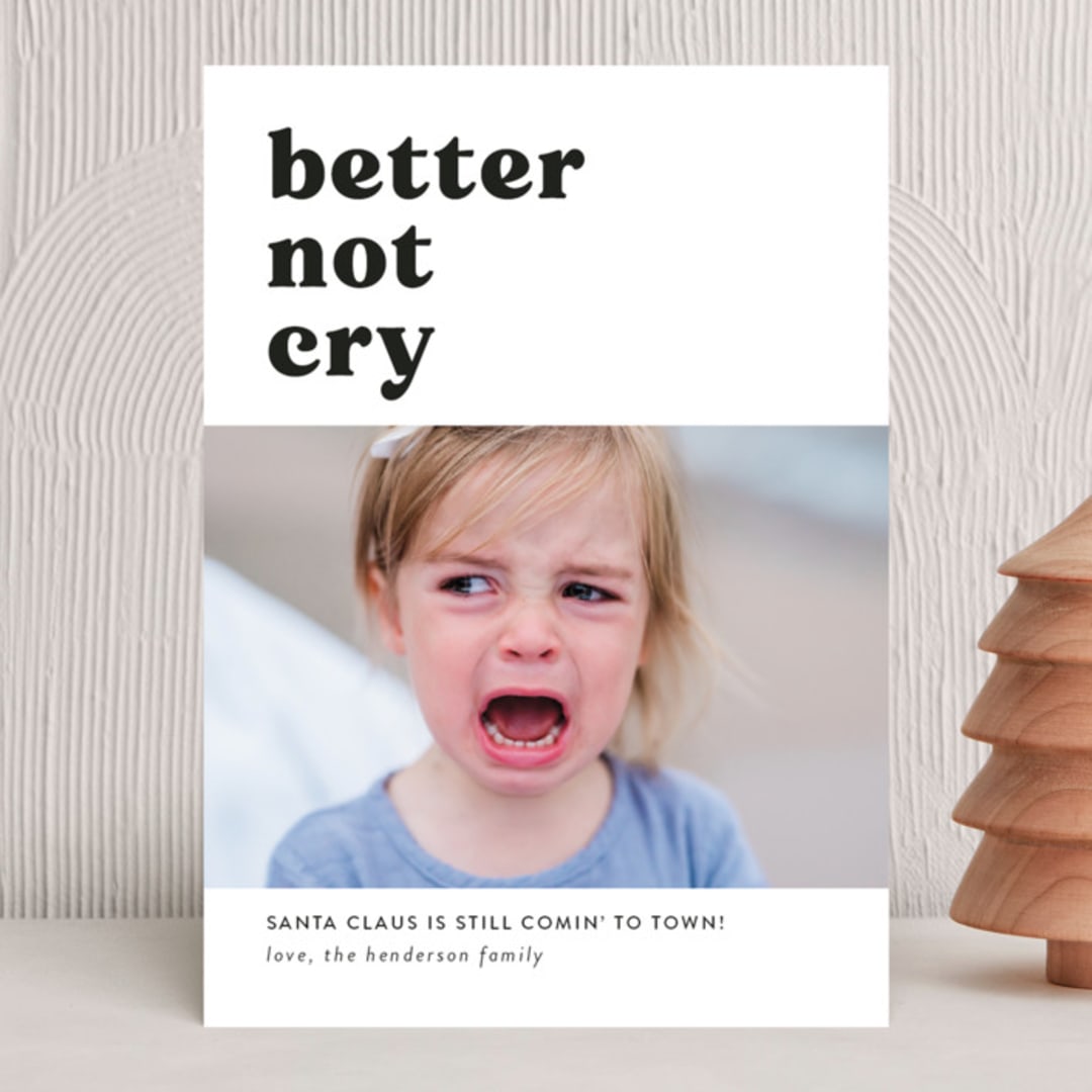 "better not cry" - Holiday Cards in Coal by Deborah Chou - Front