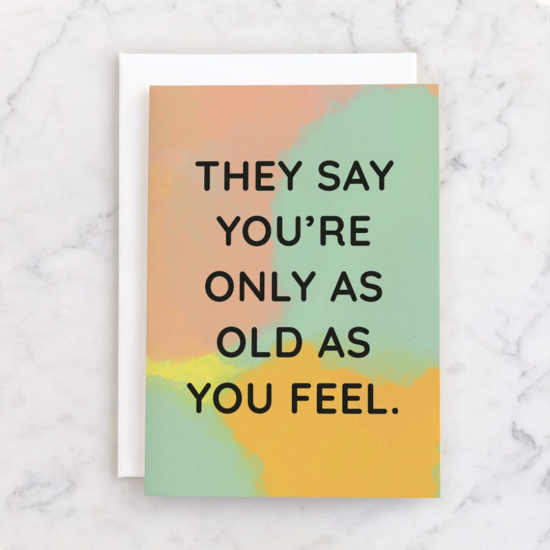 "Feel Old Birthday" - Single Greeting Cards in Petal by Shannon Kohn - Front