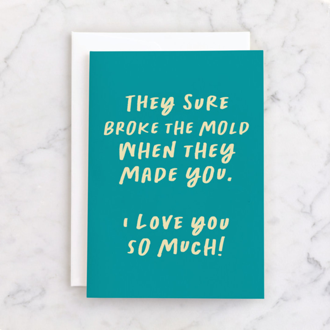 "Broke the Mold" - Single Greeting Cards in Sapphire by AK Graphics - Front