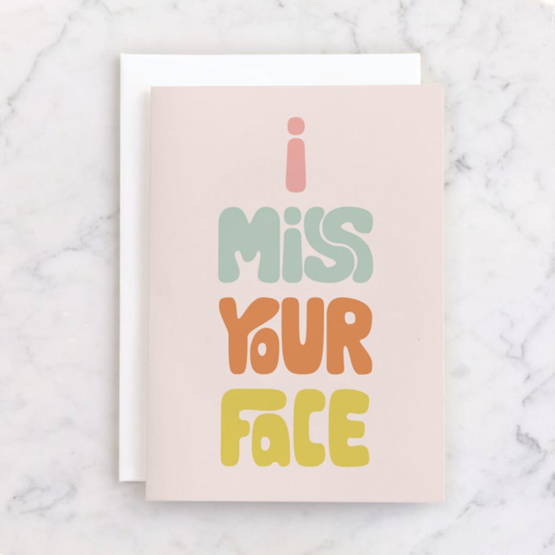 "I Miss Your Face" - Single Greeting Cards in Candy by Phrosné Barwood - Front