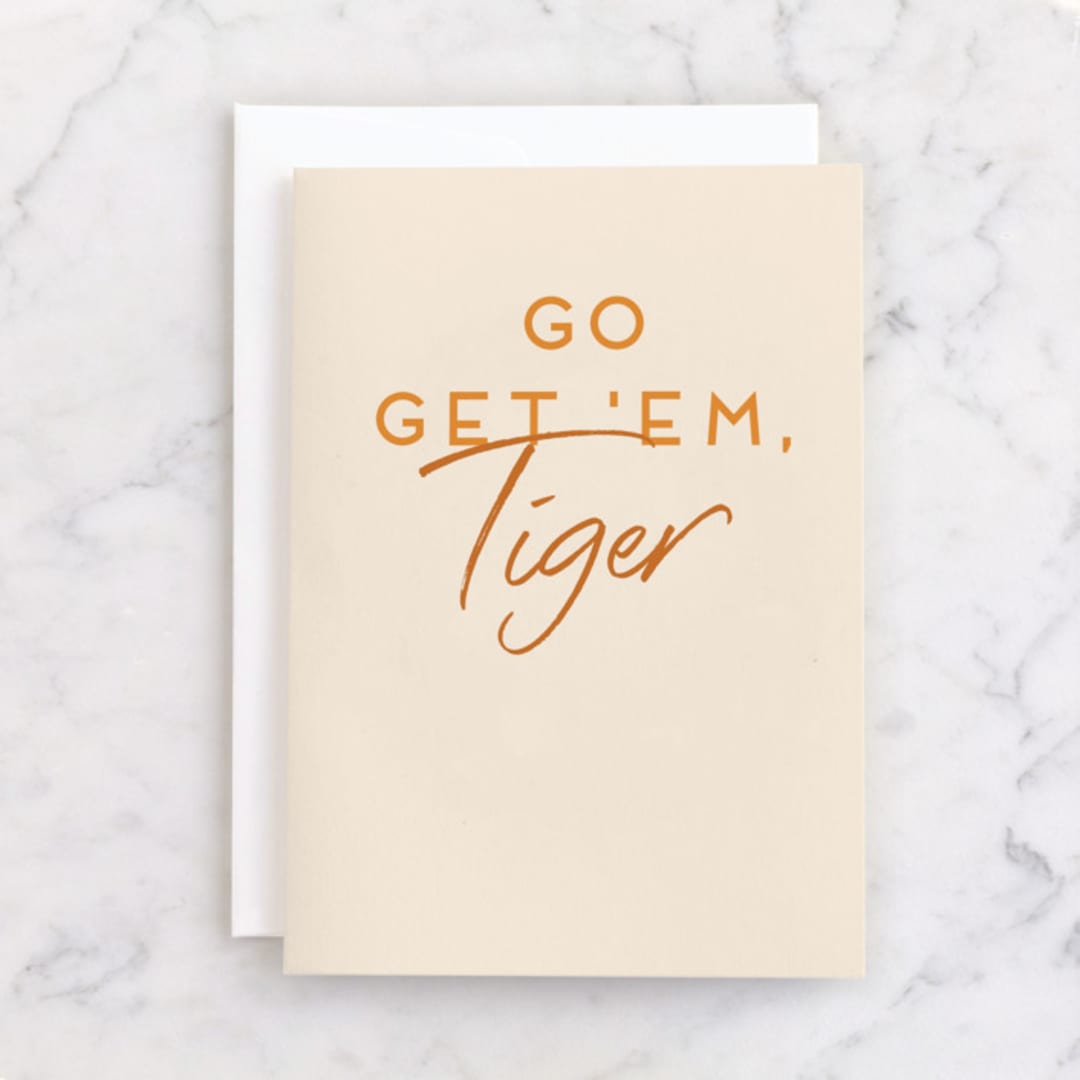 "Go Get 'Em, Tiger" - Single Greeting Cards in Maize by Sarah Cohn - Front