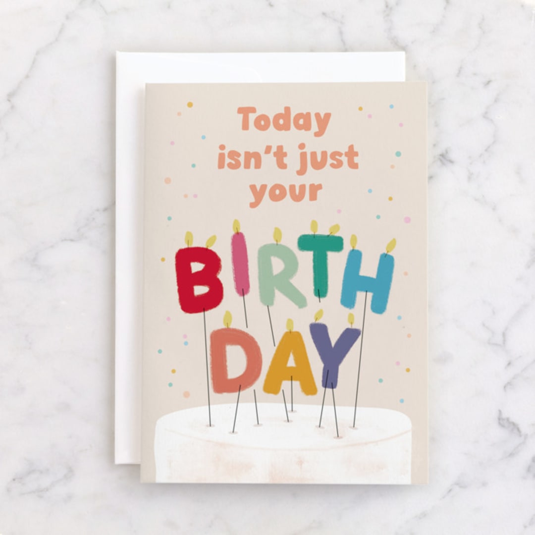 "Not just your birthday" - Single Greeting Cards in Cream by Creo Study - Front