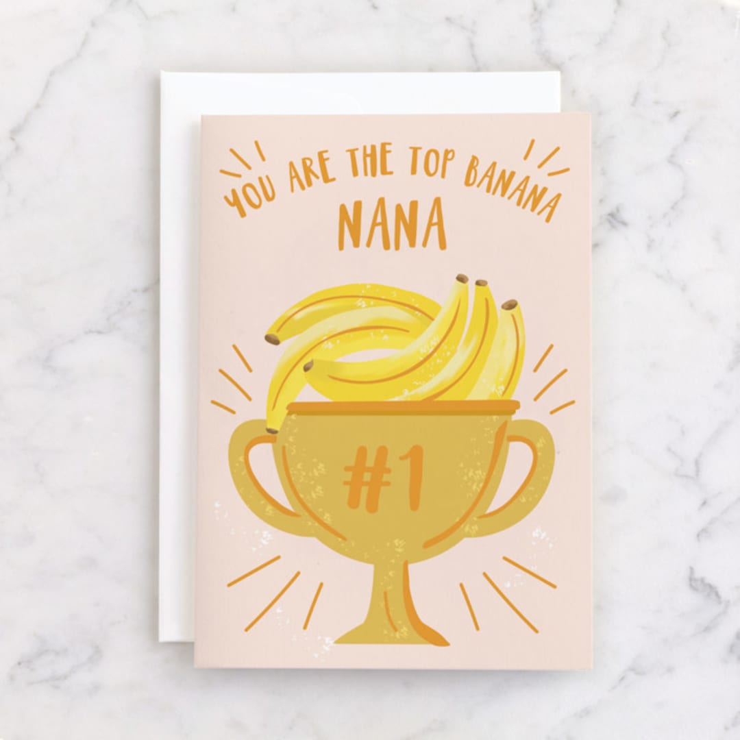 "You're the Tops, Nana" - Single Greeting Cards in Banana by Starry Lane Studio - Front