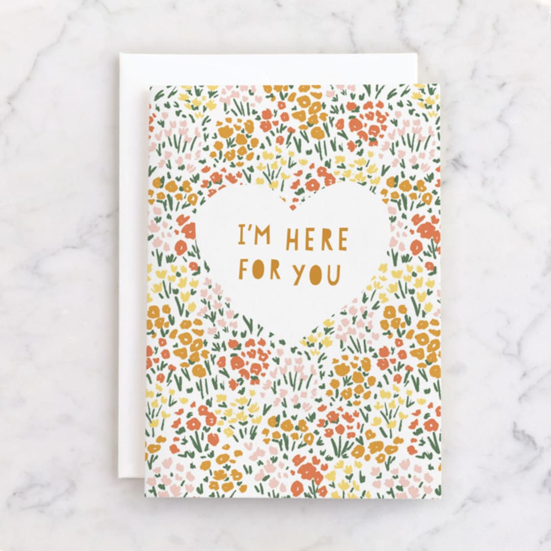 "I'm Here for You" - Single Greeting Cards in Daffodil by Jennifer A. Smith - Front