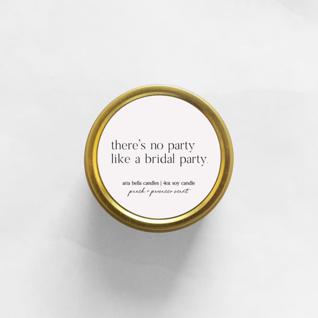 "There's No Party Like A Bridal Party Soy Candle | Gold Travel Tin" - Bridesmaid Gifts in gold by Aria Bella Candles
