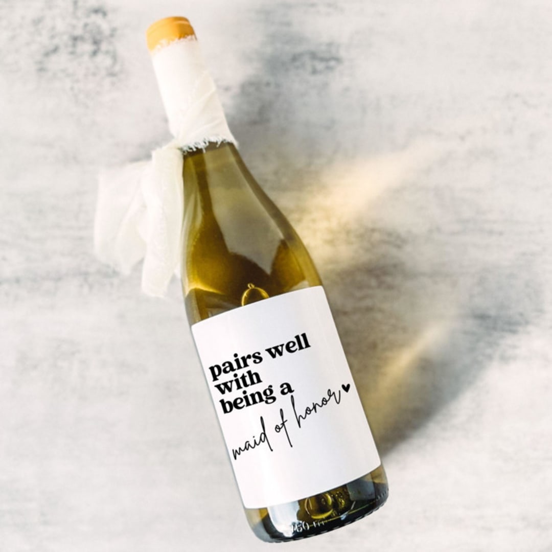 Maid of Honor Gift Wine Label | Pairs well with being a Maid of Honor