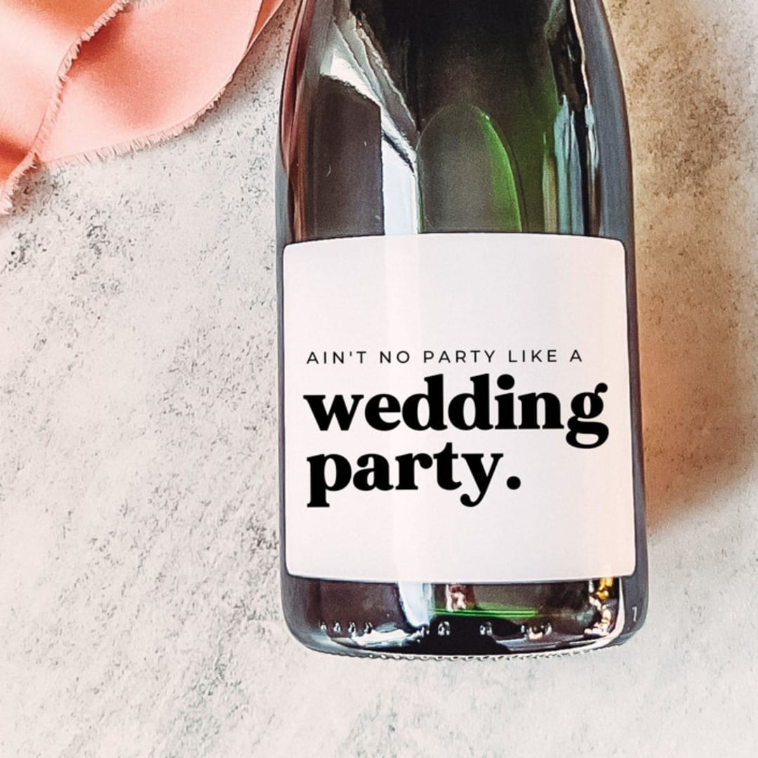"Bridesmaid Gift Champagne Label | Ain't No Party Like a Wedding Party" - Bridesmaid Gifts in white by The Pretty Little Mess