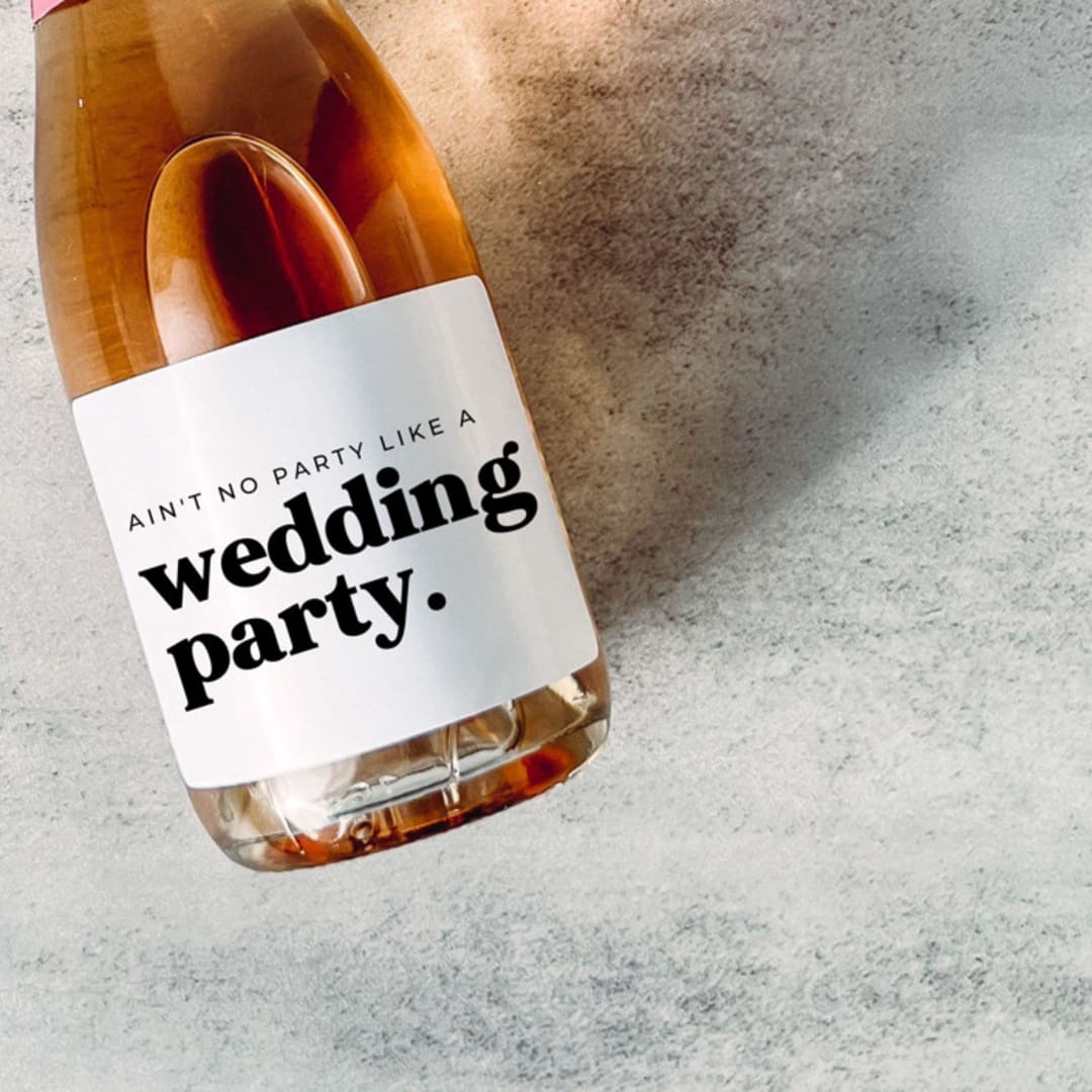 "Bridesmaid Gift Champagne Label | Ain't No Party Like a Wedding Party" - Bridesmaid Gifts in white by The Pretty Little Mess