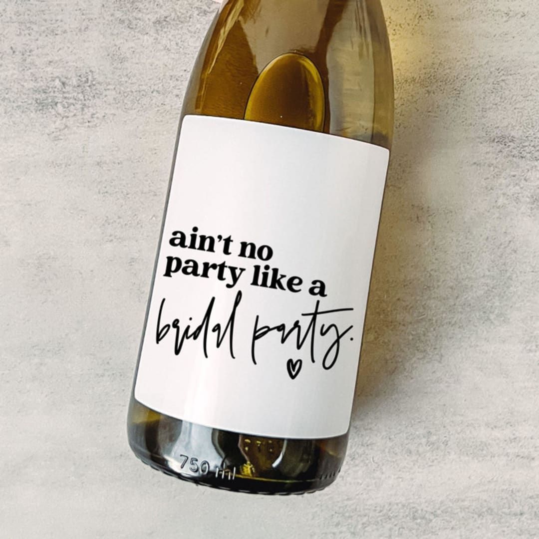 "Bridesmaid Gift Wine Label | Ain't No Party Like a Bridal Party" - Bridesmaid Gifts in black by The Pretty Little Mess