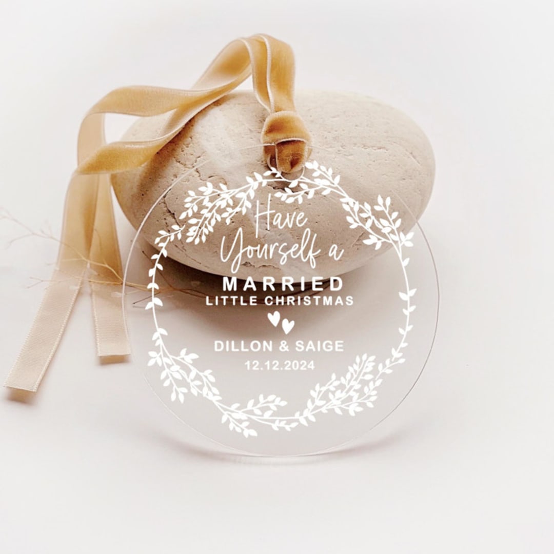 Personalized Acrylic Have Yourself A Married Little Christmas Ornament, Set of 1
