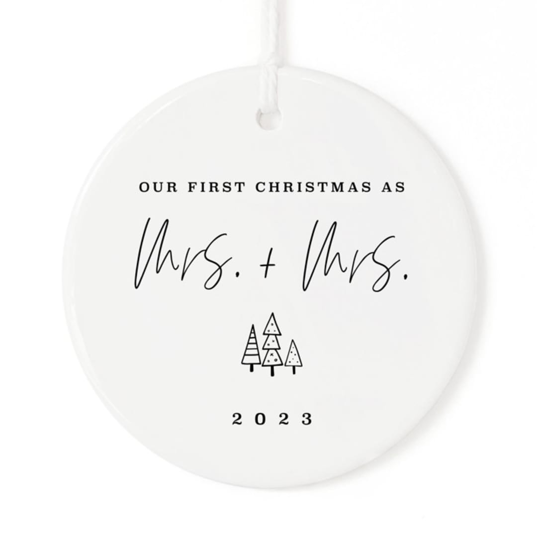 Our First Christmas as Mrs. and Mrs. Christmas Ornament