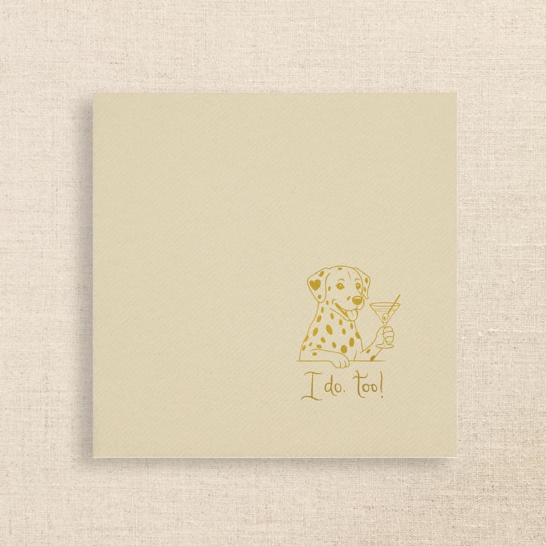"“I Do, Too!” Dalmatian Wedding Cocktail Napkins Champage" - Napkins in natural by Papel Custom Design