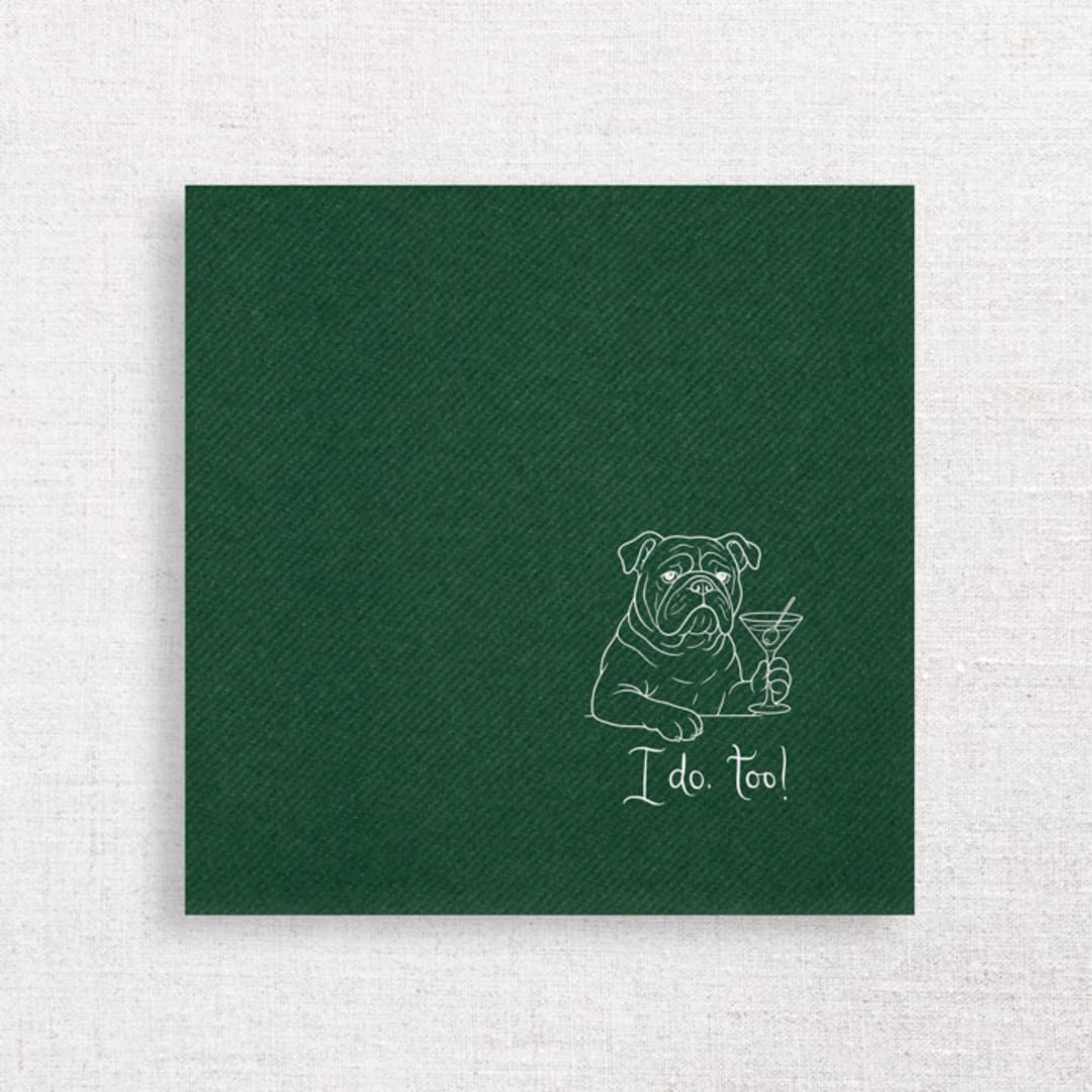 "“I Do, Too!” Bulldog Wedding Cocktail Napkins Green" - Napkins in green by Papel Custom Design