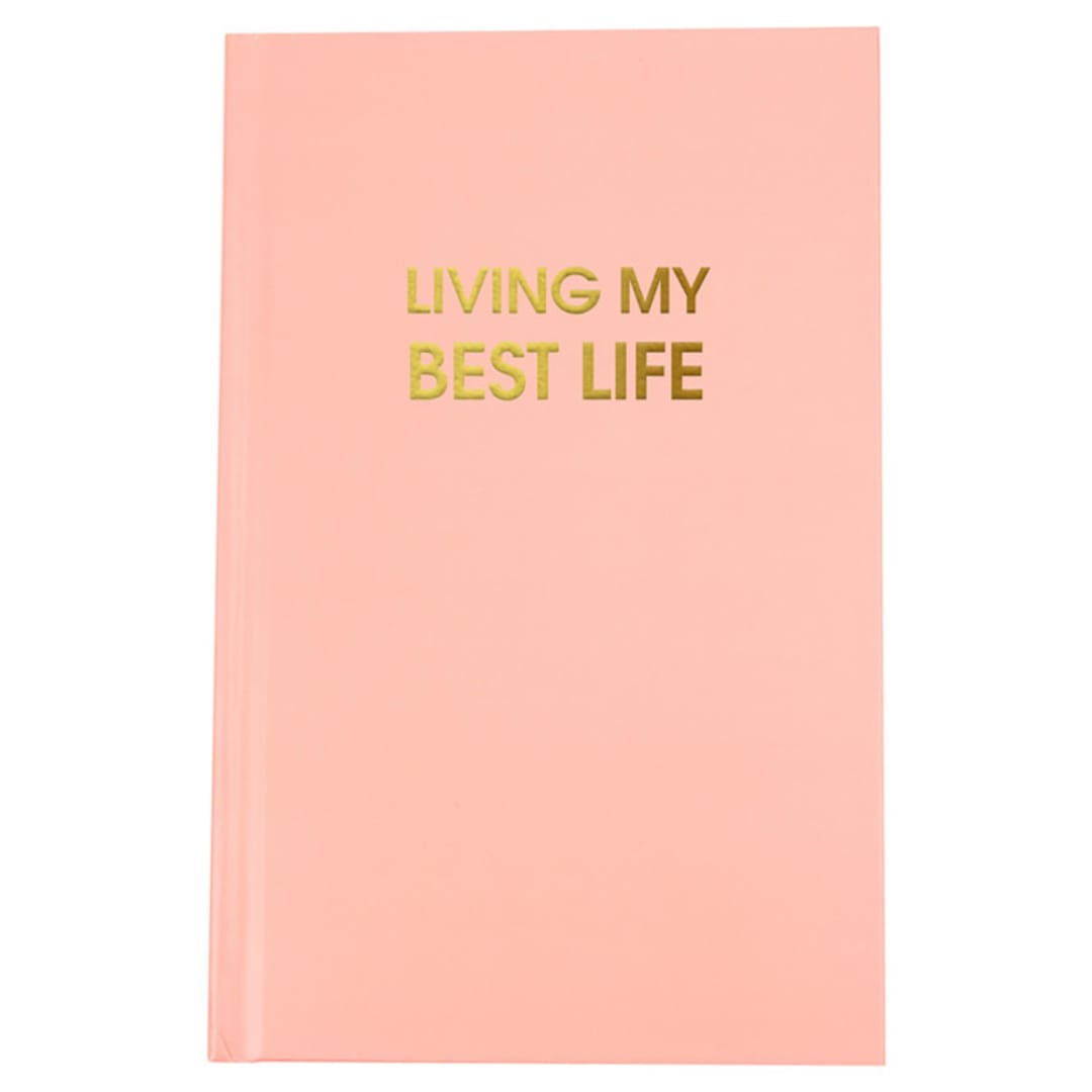 "Living My Best Life - Bellini Pink Hardcover Journal" - Notebook in pink by Chez Gagné