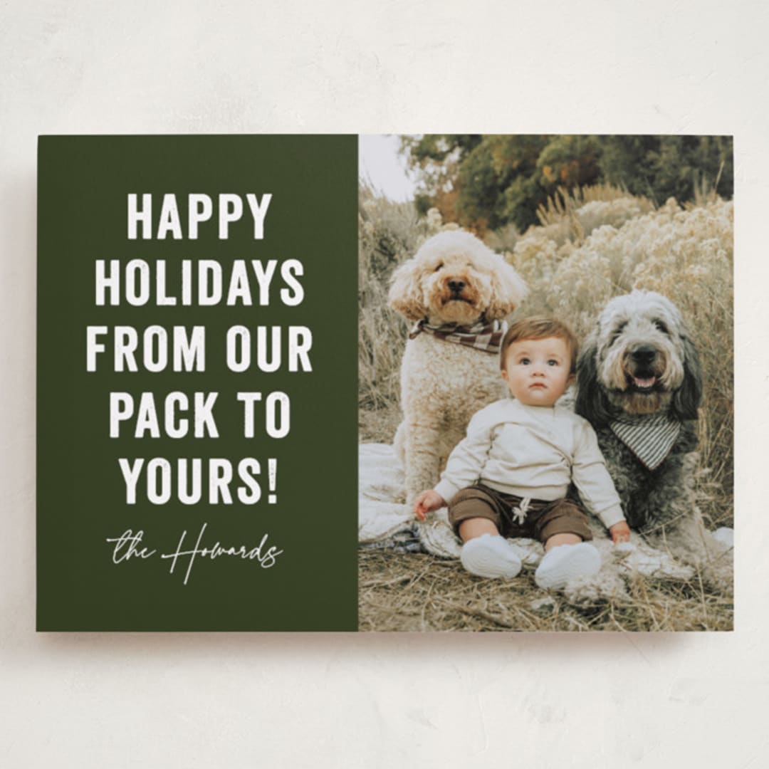 "Our Pack to Yours" - Holiday Cards in Evergreen by Brooke Chandler - Front
