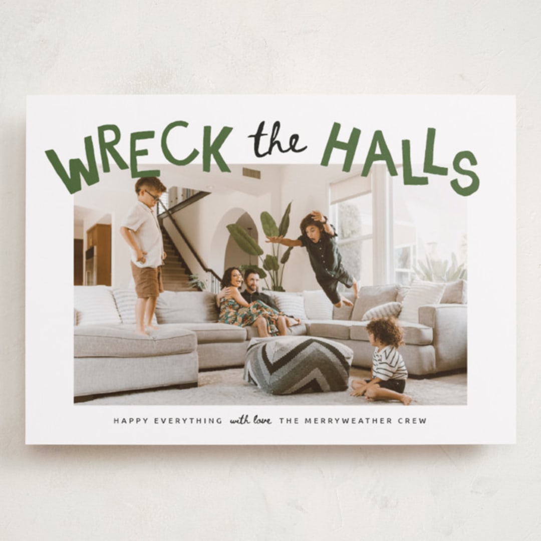 "wreck the halls with boughs of jolly" - Holiday Cards in Tree Farm by Kamala Nahas - Front