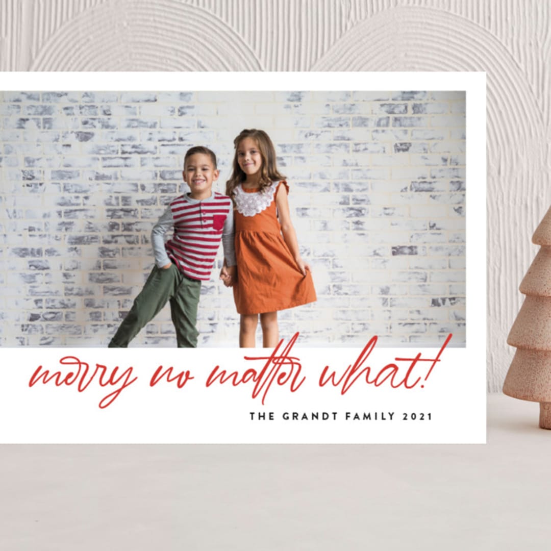 "No Matter What" - Holiday Cards in Crimson by J. Dario Design Co. - Front