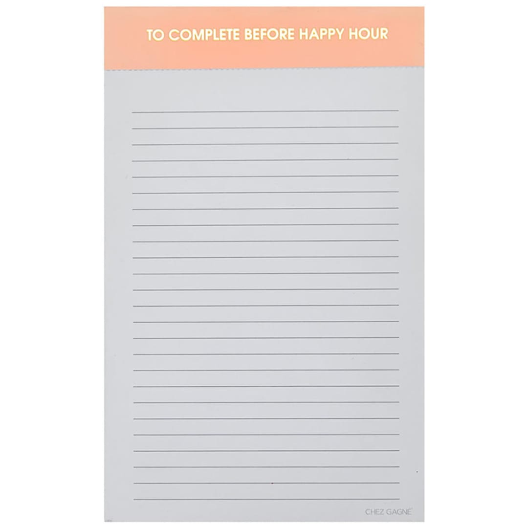 "To Complete Before Happy Hour - Lined Notepad" - Notepad in orange by Chez Gagné