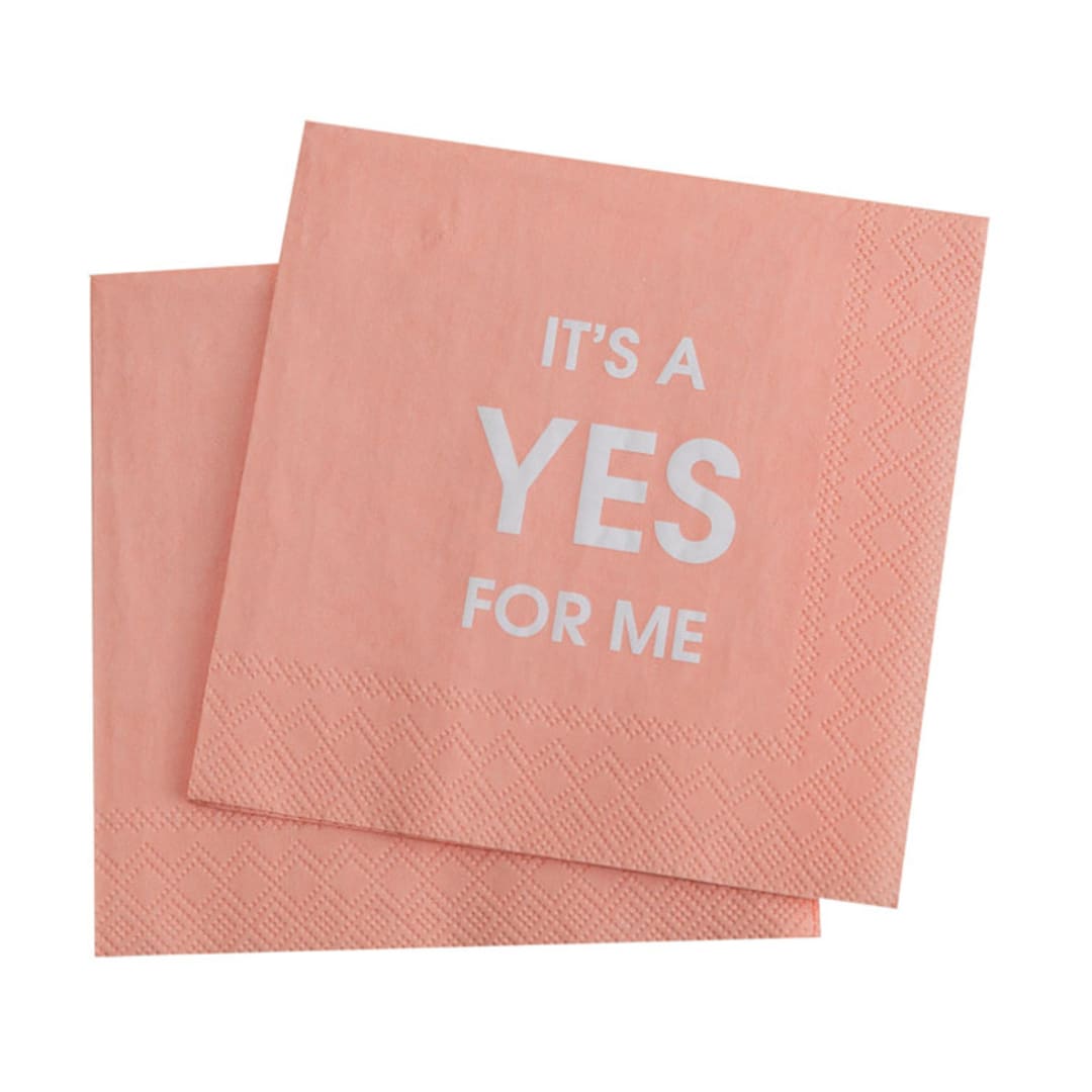 "It's A Yes For Me - Cocktail Napkins" - Party Napkins in pink by Chez Gagné