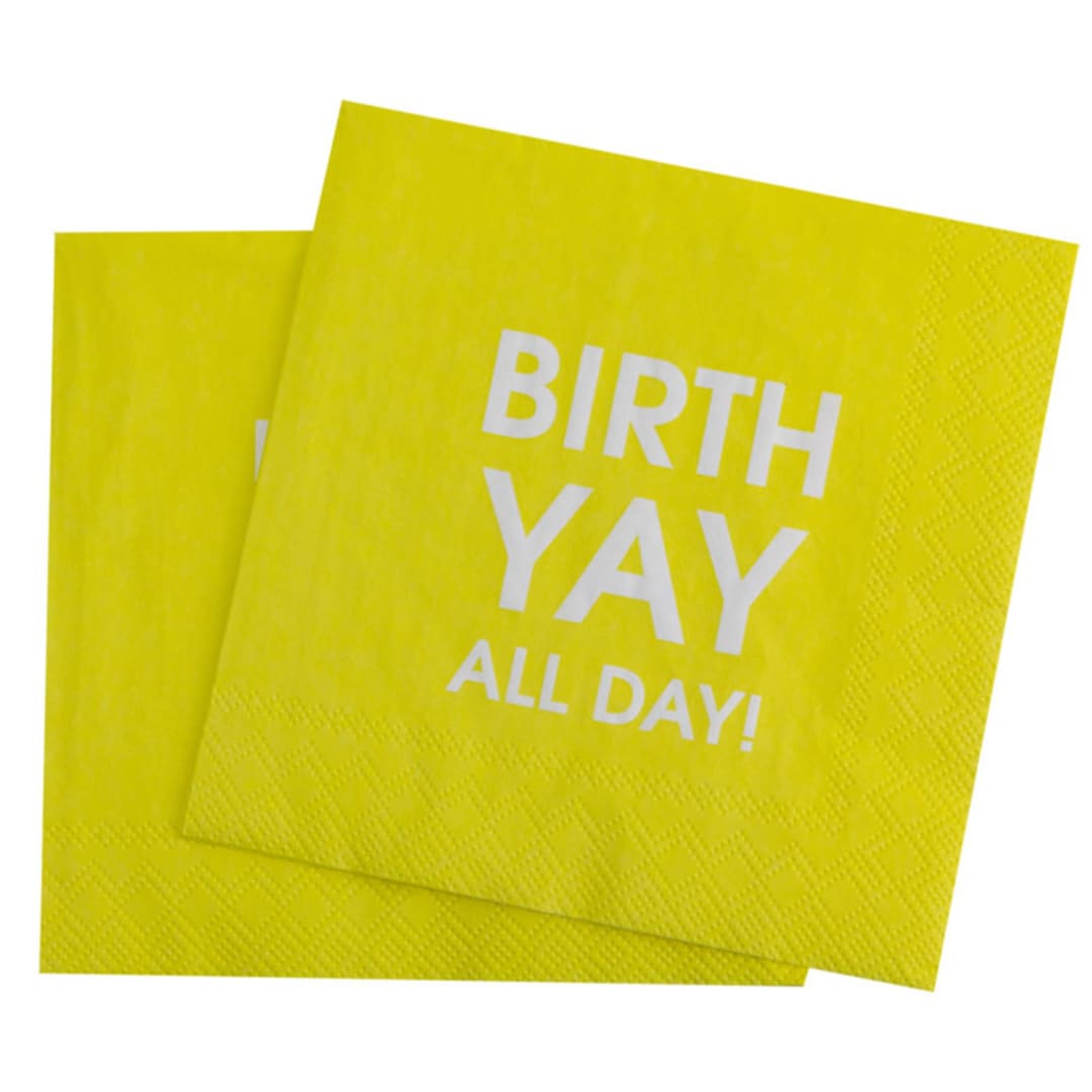 "BirthYAY All Day - Cocktail Napkins" - Party Napkins in yellow by Chez Gagné