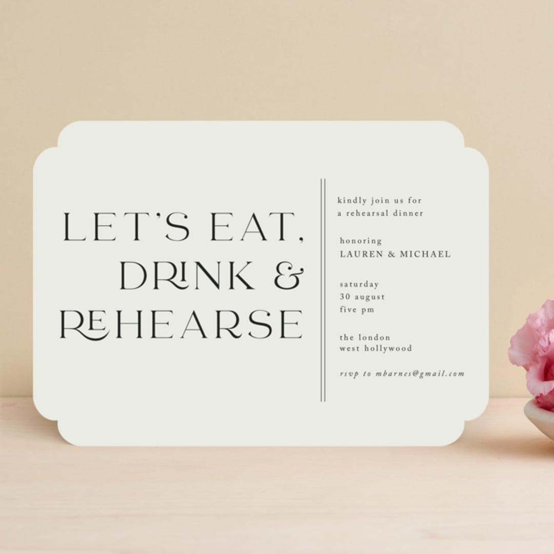 "eat, drink and rehearse" - Rehearsal Dinner Invitations in Titanium by Shirley Lin Schneider - Front