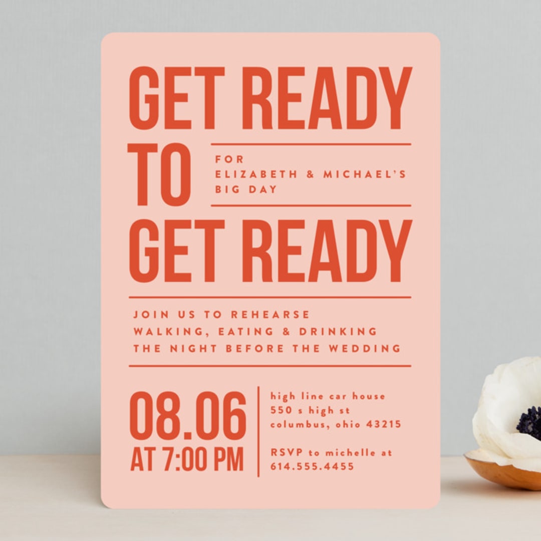 "Get ready to get ready" - Rehearsal Dinner Invitations in Hibiscus by Heather Schertzer - Front