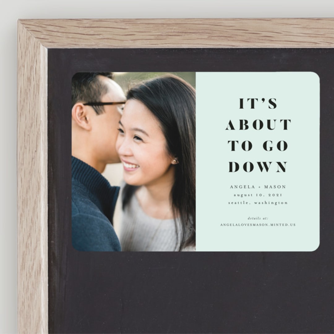 "About To Go Down" - Save the Dates in Mint by Stephanie Given - Front