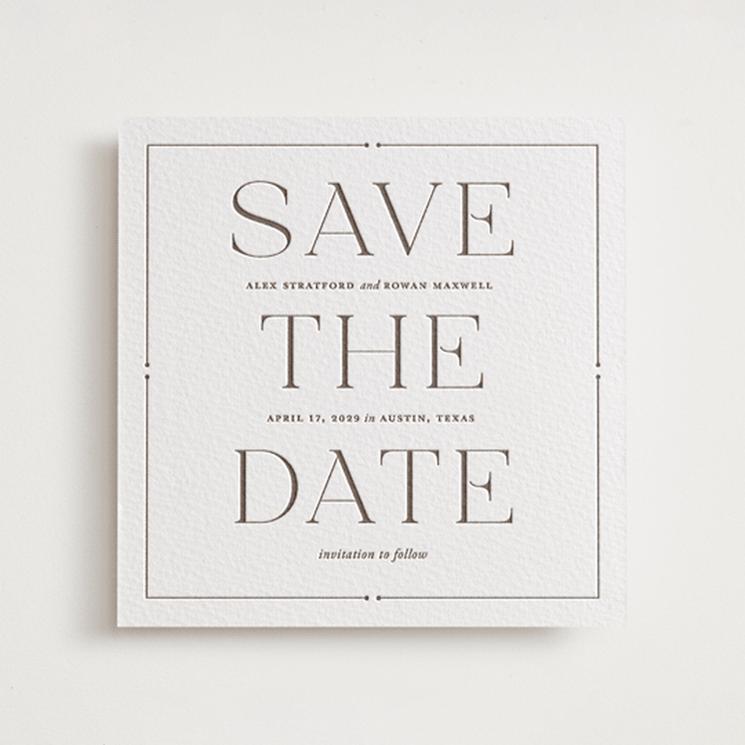 "Quiet Luxury" - Letterpress Save The Dates in Coffee by Oscar and Emma - Karly Depew - One Color